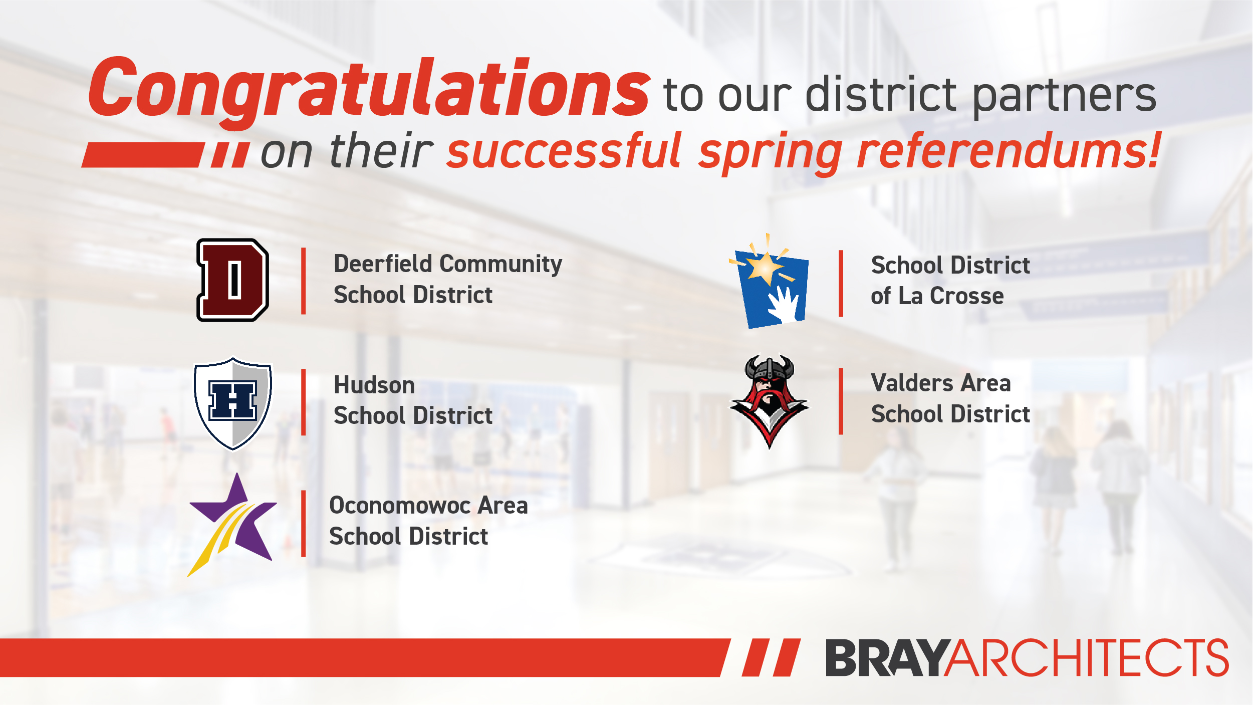 Successful Referenda for five Wisconsin school districts Bray Architects