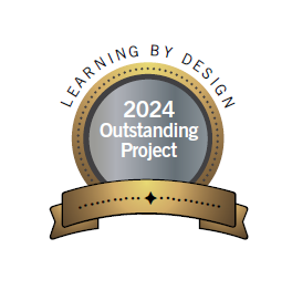 Learning By Design Outstanding Project  award ribbon